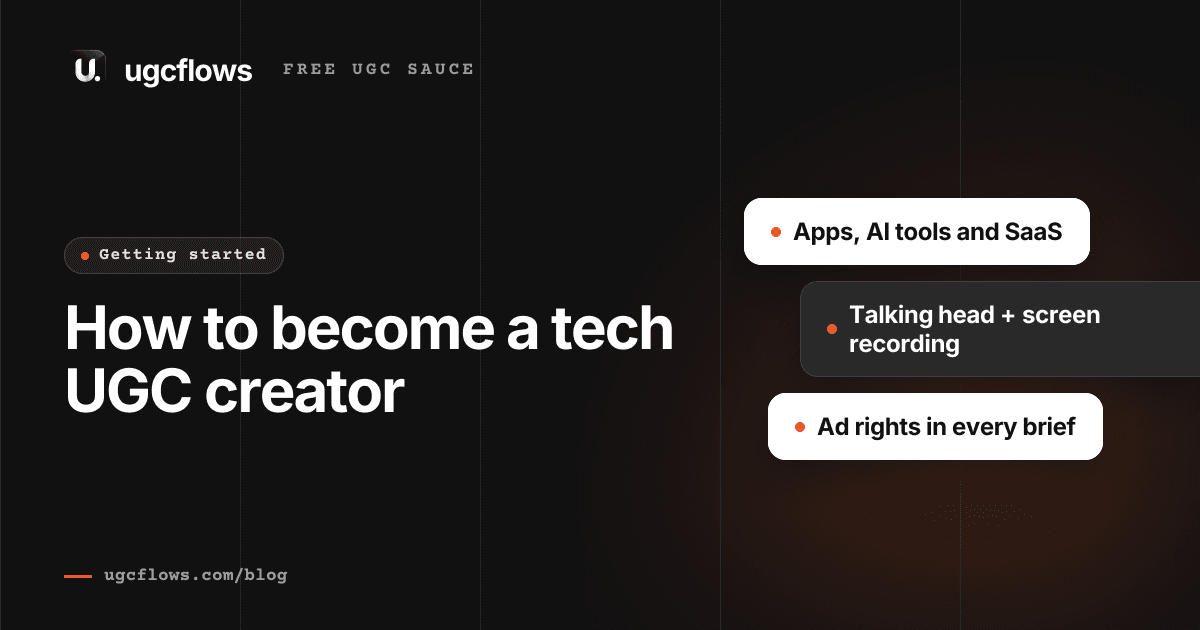 How to become a tech UGC creator: apps, AI tools and SaaS
